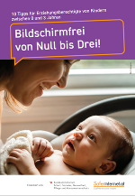 Eine Frau lächelt ein Baby an. Schriftzug: 10 Tipps für Erziehungsberechtigte von Kindern zwischen 0 und 3 Jahren. Bildschirmfrei von Null bis Drei!
Eine weiße Schrift auf einem Violetten Hintergrund. Der Text ist in einer viereckigen Sprechblase.